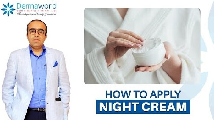 How To Apply Night Cream